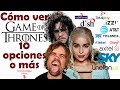 10 Opciones Para Ver Game Of Thrones En Su Ultima Temporada!!!!