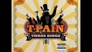 T-Pain - Thr33 Ringz - Freeze (feat. Chris Brown)