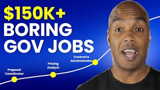 9 Boring Government Contracting Business Jobs That Pay $150K+ (Nobody’s Applying)