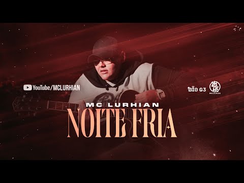 MC Lurhian - NOITE FRIA (Faixa 3) EP Acústico