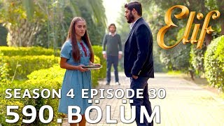 Elif 590 Bölüm  Season 4 Episode 30