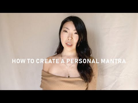 How To Create Your Own Personal Mantra - positive affirmations, manifestation | THE MANTRA CO.