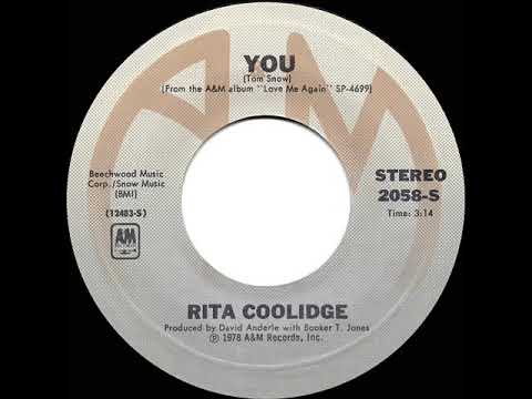 1978 HITS ARCHIVE: You - Rita Coolidge (stereo 45)