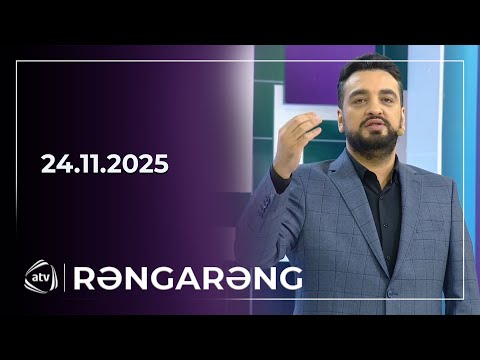 Rəngarəng / 24.11.2025