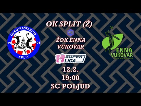 OK Split (Ž) - ŽOK ENNA Vukovar / 15. kolo [Superliga 21./22.]
