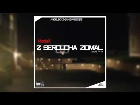 MatiaX - Z serducha ziomal (prod. Vito)