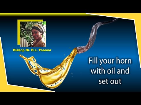 Fill Your Horn With Oil and Go - Fill Your Horn With Oil and Be on Your Way!