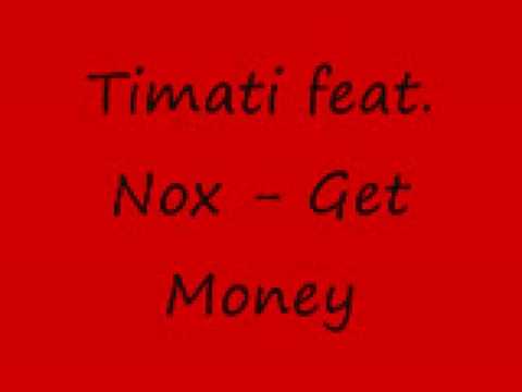Timati feat Nox - Get Money