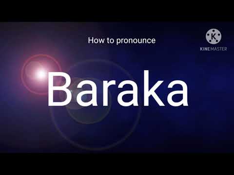 How to pronounce Baraka