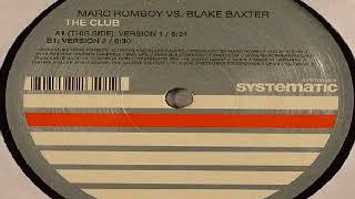 Marc Romboy vs. Blake Baxter ‎– The Club