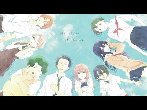 ] A M V [  - 声の形 Koe no Katachi - Clarity