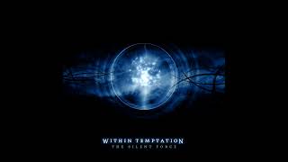 Within Temptation - Jillian (I'd Give My Heart)