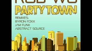 Rob Wu - Party Town (Original Hong Kong Disco Mix) video
