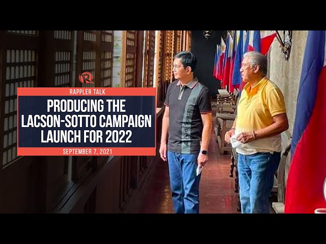 Rappler Talk: Producing the Lacson-Sotto campaign launch