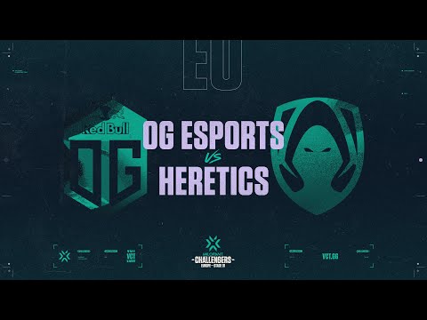 OG VS TEAM HERETICS | VALORANT Challengers EU Playoffs | Día 2 Semana 2 Stage 1