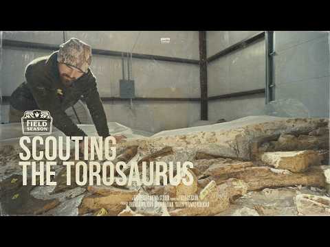 Scouting the Torosaurus | Field Season Episode 5