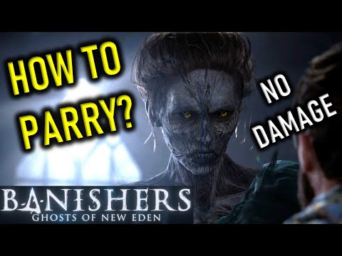 BANISHERS: GHOSTS OF NEW EDEN | HOW TO PARRY GUIDE? | THE NIGHTMARE BOSS | VERY HARD | NO DAMAGE