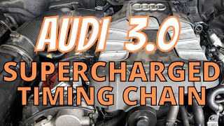 AUDI 3.0 TIMING CHAIN REPLAMENT P0016 P0018