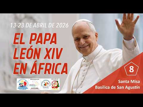 08 Santa Misa en la Basílica de San Agustin