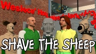 Weslace and Zromitman in: Shave the Sheep