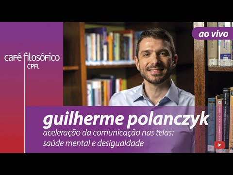 Aceleração da comunicação nas telas: saúde mental e desigualdade - Guilherme Polanczyk #aovivo