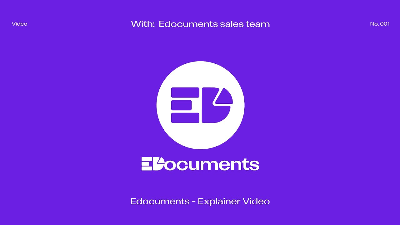 EDocuments  Explainer Video - 001