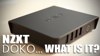 What is the NZXT DOKO? Stream Box Review and Demonstration