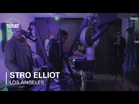 Stro Elliot Boiler Room Los Angeles DJ Set