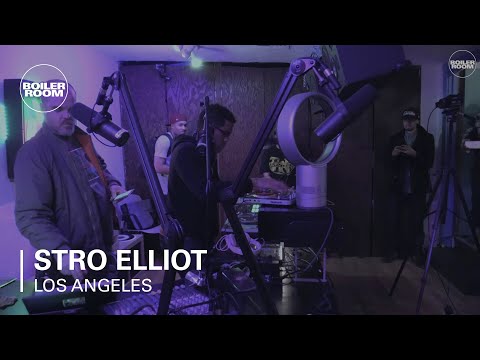 Stro Elliot Boiler Room Los Angeles DJ Set