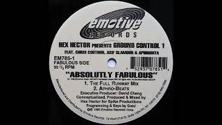 Hex Hector - Absolutly Fabulous (the full runway mix) Emotive records 1995