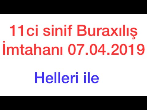 11ci sinif Buraxilis imtahani Riyaziyyat 07.04.2019