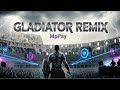 Gladiator Now We Are Free Epic Psytrance Remix