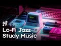 Lofi Jazz Study Music - Calm & Chill Background Jazz Music for Work, Study, Focus, Coding, Reading