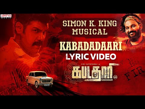 Kabadadaari Lyric Video | Kabadadaari