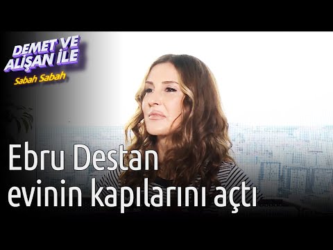 Demet ve Alişan ile Sabah Sabah | Ebru Destan Evinin Kapılarını Açtı