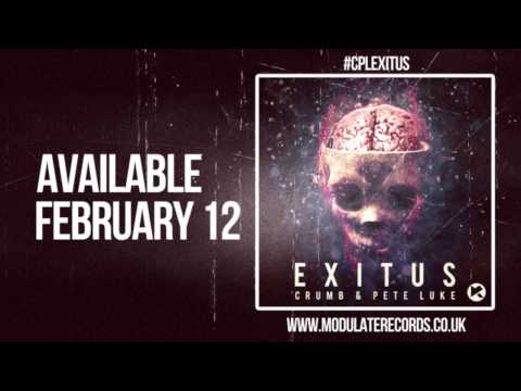 Crumb & Pete Luke - Exitus (OUT NOW!)