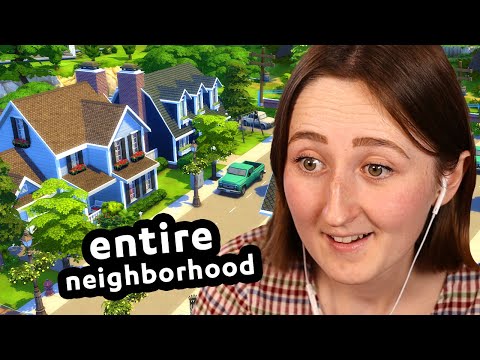 i built an ENTIRE NEIGHBORHOOD in the sims