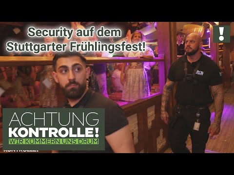 Zwischen Streit, Schlägerei und Alkohol-Konsum! SECURITY im Festzelt! | Achtung Kontrolle