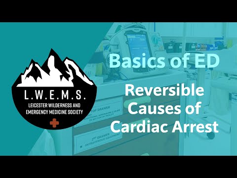 Basics of ED Series - Reversible Causes of Cardiac Arrest
