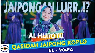 Download lagu SHOLAWAT JAIPONGAN LURR - AL HIJROTU - QASIDAH DANGDUT JAIPONG KOPLO @lensshaofficial EL WAFA mp3