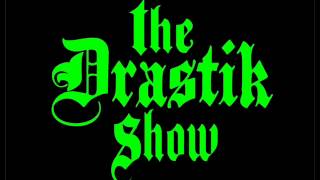 The Drastik Show 10-03-14 Hour 1