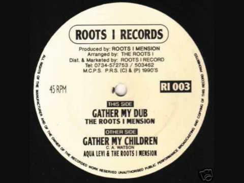 Aqua Levi Gather My Children & Dub