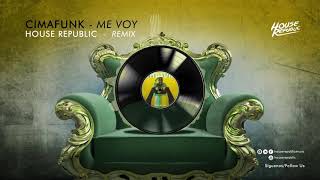 Cimafunk - Me Voy (Høuse Republic Remix)