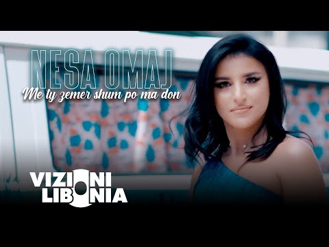 Nesa Omaj - Me ty zemer shum po ma don