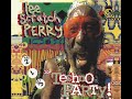 Lee Scratch Perry - Techno Party! (Ariwa Sound Studio, 2000)