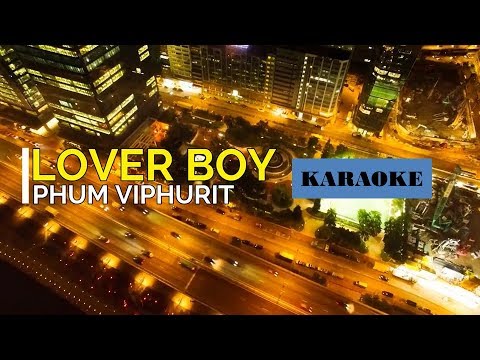 Lover Boy - Phum Viphurit (Karaoke)