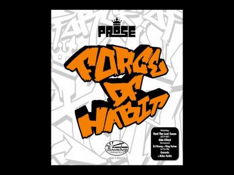 Prose (Steady & Efeks) - 11. Phat Tape (Force of Habit LP) BBP