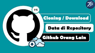 Cara Clone/Download Project di Repository Pada Github | Cara Clone Project Github