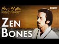 Alan Watts: Zen Bones – Being in the Way Podcast Ep. 5 – Hosted by Mark Watts