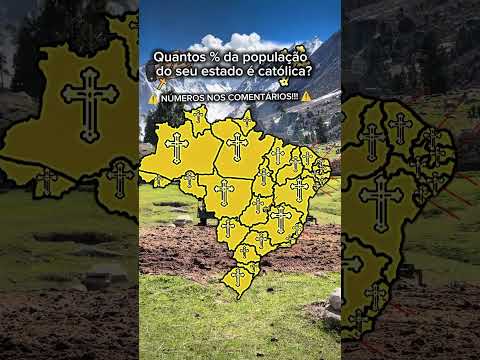 QUANTOS % DA POPULAÇÃO DO SEU ESTADO É CATÓLICA? ⛪